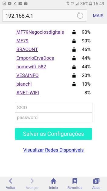 4 - Vá em configurar redes WiFi (Redes Disponíveis), selecione a sua rede, insira sua senha