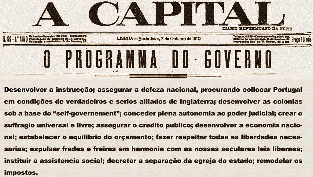 Documento 2 O programa do governo republicano jornal A Capital (7 de outubro de 1910)* * Mantém-se a ortografia do
