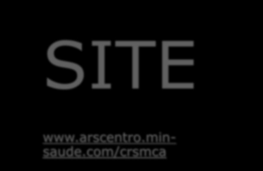 com/crsmca - CRSMCA - UCF - Circuitos Assistenciais -