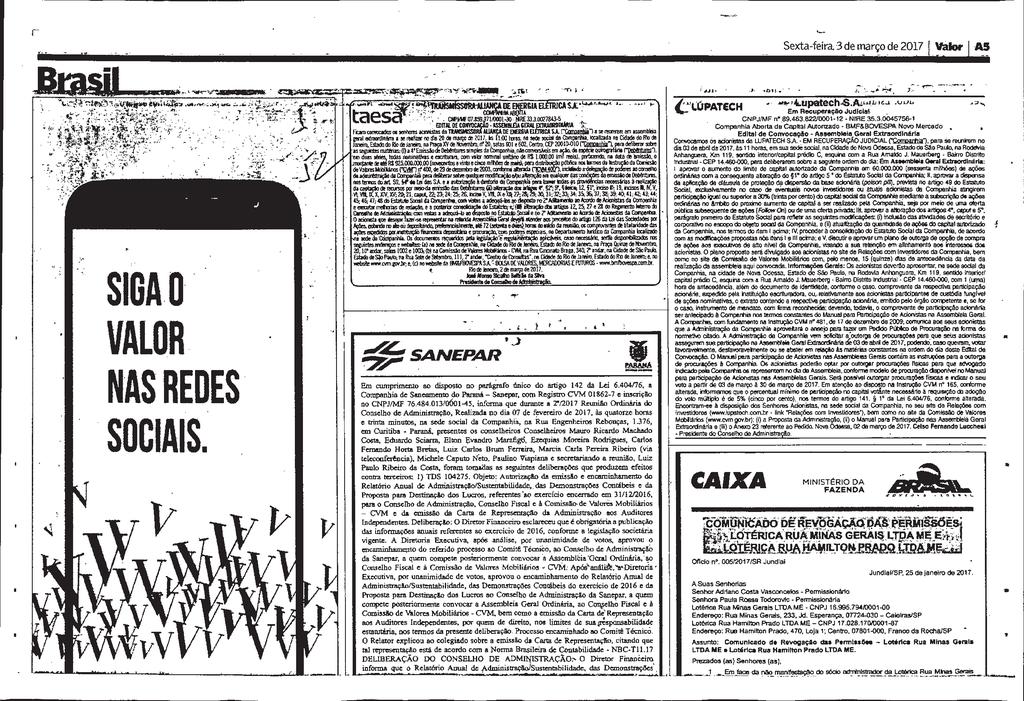 5912589 Junta Comercial do Estado do Rio de Janeiro Empresa: TRANSMISSORA ALIANCA DE