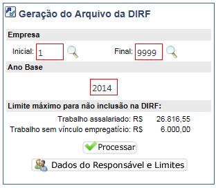 Na Geração do Arquivo: Nesta página podemos processar todas as empresas, haja vista que o sistema preenche automaticamente 1 como empresa inicial e 9999 como empresa final, ou podemos informar a