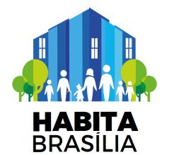 ANTECEDENTES DO PROJETO PROGRAMA HABITACIONAL HABITA BRASÍLIA OBJETIVOS