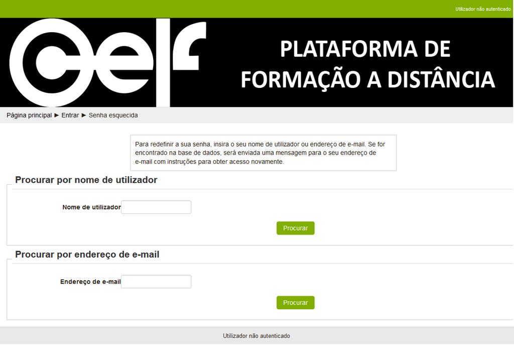 Para alterar a senha, esta deverá responder ao seguinte critério: A senha tem que ter pelo menos 8 caráter(es), pelo menos 1 dígito(s), pelo menos 1 letra(s) minúscula(s), pelo menos 1 letra(s)