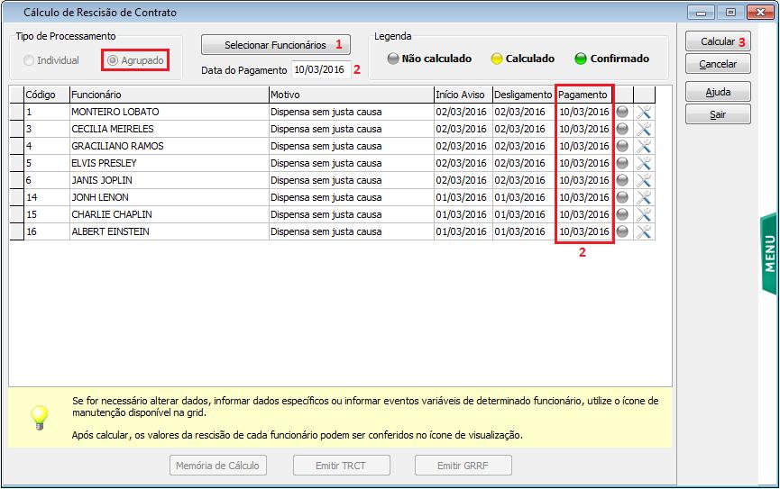 Conferidos os dados e estando tudo correto, vem a terceira fase que é a confirmação do cálculo.