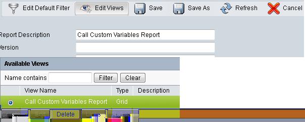 Etapa 4. Navegue para editar vistas Verifique a caixa ao lado do relatório feito sob encomenda das variáveis do atendimento do nome de visualização. Seleto edite para editar a ideia do relatório.
