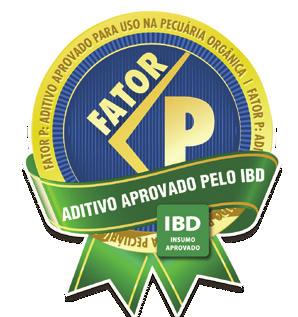 Fator P, certificado pelo IBD Associação de Certificação Instituto Biodinâmico, é um aditivo tecnológico 100% natural, composto por aminoácidos, probióticos, ácidos graxos essenciais, ômega 3, ômega