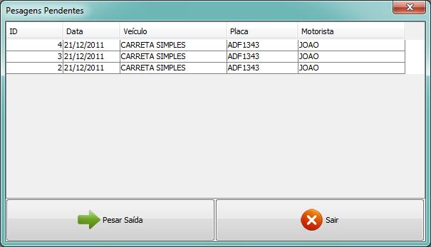 Tela de Saída, pesagem pendentes. Deverá selecionar o veículo que deseja iniciar o processo de saída.