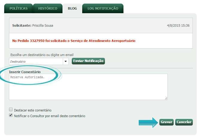 10 Blog do Pedido Registra a troca de informações com o Consultor podendo ser consultado sempre que necessário.