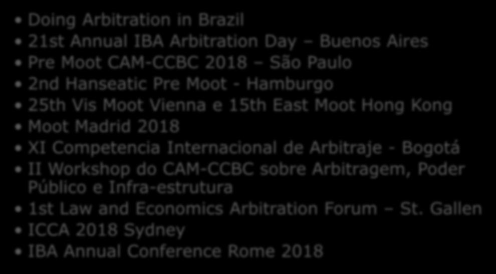 Internacional de Arbitraje - Bogotá II Workshop do CAM-CCBC sobre Arbitragem, Poder Público e Infra-estrutura 1st Law and Economics