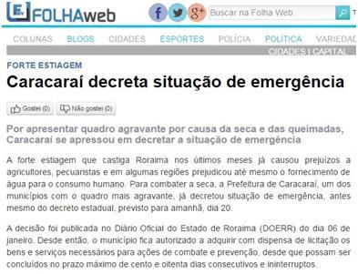 e às queimadas. O Portal Follhaweb noticiou em 19/janeiro que, segundo o Dep.