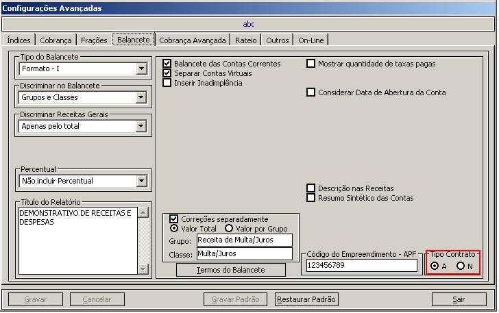 8.5. Exibição de tipo de contrato para balancetes de formato I Novidades da versão Disponível nessa versão a exibição no balancete de formato I, o tipo de contrato existente: A = contrato antigo e N