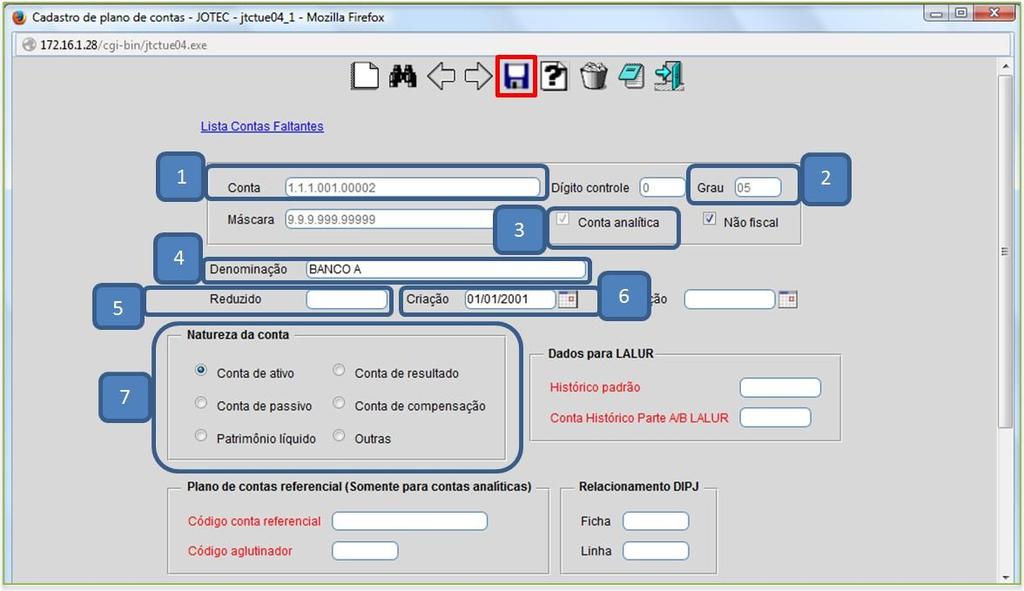 abrangente, até chegar no último grau necessário, conforme máscara criada: Exemplo: 1 Ativo 1.