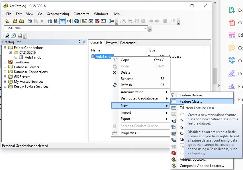 Criando um Feature Class a) Clique com o botão direito no seu Personal