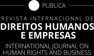 CHAMADA DE TRABALHOS A Homa Publica: Revista Internacional de Direitos Humanos e Empresas (http://homacdhe.
