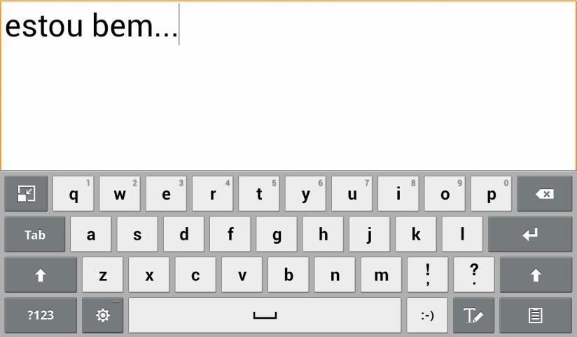 Já ao acessar a tela de escrita abrirá um teclado para o usuário escrever sua mensagem, como apresentado na Figura 8. 22 Figura 8 Tela de escrita com teclado Fonte: o autor.