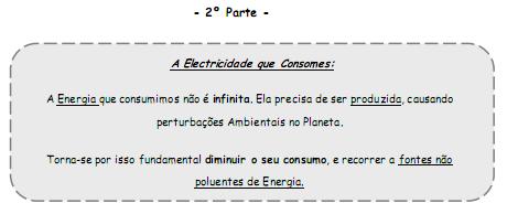 3. Preenche a tabela seguinte, assinalando com uma cruz, se na tua casa existem os aparelhos indicados na tabela.