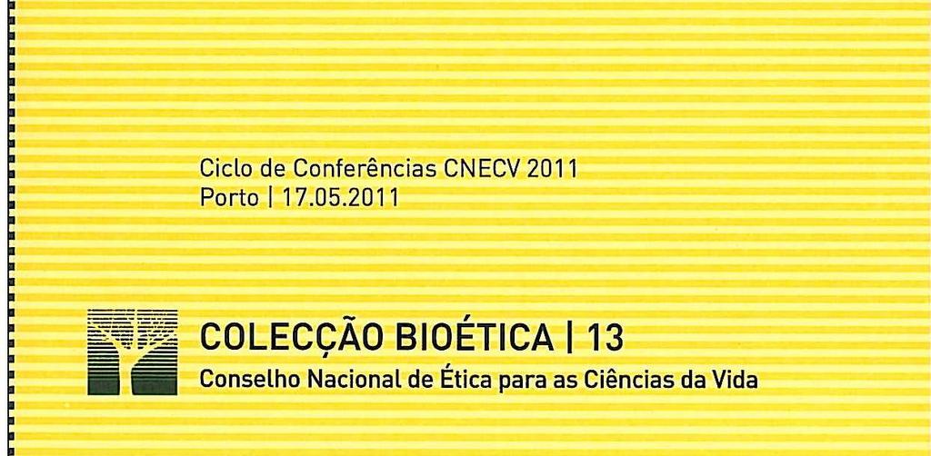 ISBN 978-972-8368-31-9 A obra trata dos seguintes temas: procriação medicamente assistida; criopreservação;