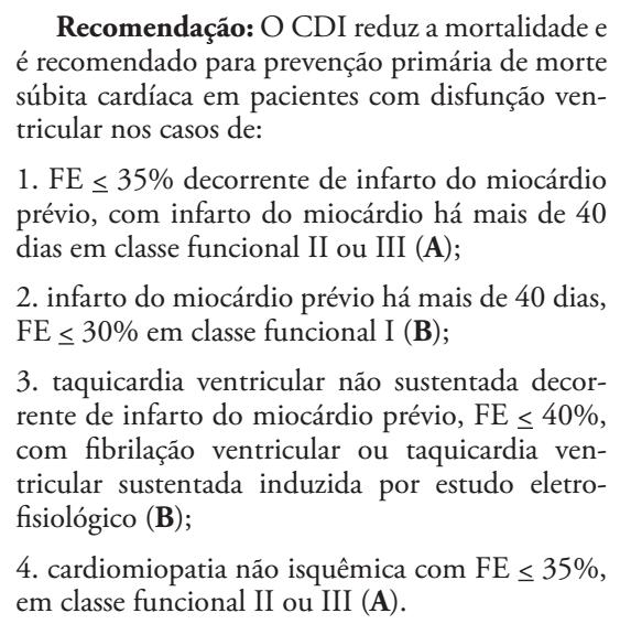 DCEI PREVENÇÃO PRIMÁRIA Departamento de Estimulação Cardíaca Artificial da Sociedade Brasileira de Cirurgia Cardiovascular (DECA/SBCCV).