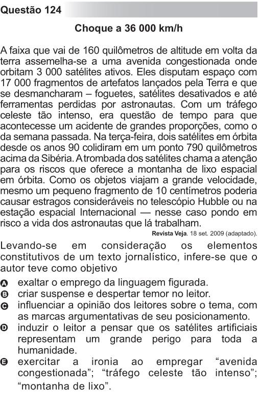 O texto apresenta fatos que colocam o leitor