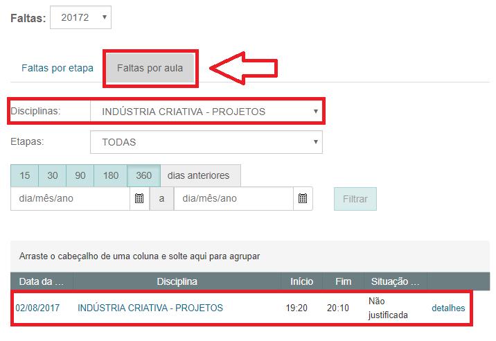 Imagem 13 Detalhamento da falta Na aba Faltas por Aula, o aluno poderá realizar consulta Por Disciplina/Etapa/últimos 15, 30.