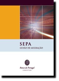 Migração para a SEPA A SEPA traz vantagens e oportunidades.