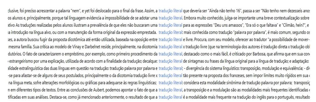 Os clusters acima mostram quais são os termos mais frequentes que ocorrem com a palavra tradução nos artigos científicos das revistas TradTerm, GTLex e Debate Terminológico entre o período de 2010 a