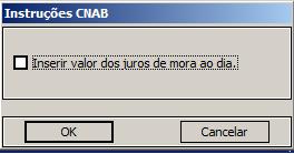 1- Em Cobrança/ Cobrança CNAB, ao solicitar a geração do arquivo remessa para uma conta corrente do Banco Itaú, será apresentada a janela contendo as instruções CNAB.