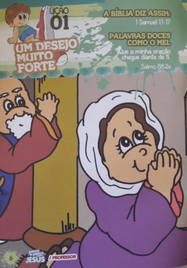 1 Samuel 1:1 a 17 em sua sala um termômetro para verificar a temperatura e em caso de febres não ministre remédios, informe aos responsáveis sobre a situação e eles resolverão sobre as providências.