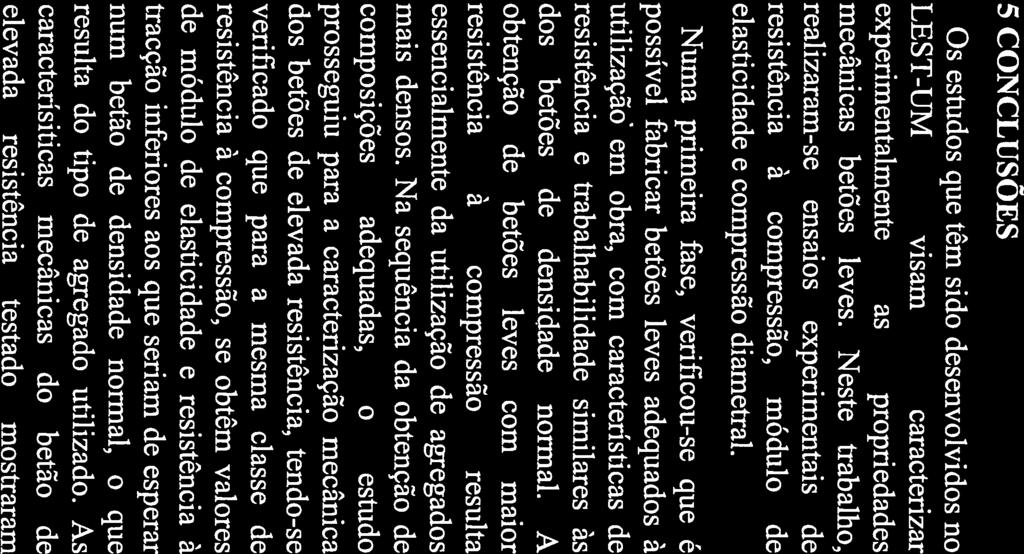 -. 4. - o valor da resistência à tracção por De acordo com Curcio, [Curcio et al, 98J, J (EXP) - Idade Jctm (EXP) Jictm (Zhang) com a expressão (9) são bastante próximos, Verifica-se que os valores