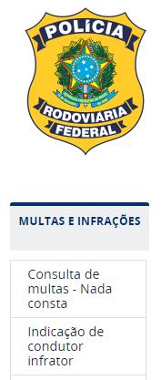 A consulta no site da Polícia Rodoviária