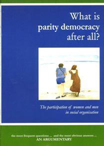 WHAT IS PARITY DEMOCRACY AFTER ALL? : the participation of women and men in social organisation (2001).