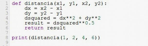 Esta função ainda não calcula distâncias, mas está sintaticamente correta. Podemos testá-la: 1º Passo: Escrever o esboço da função distancia.