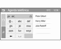 54 Telemóvel Tal como num telefone ou num telemóvel, as letras são organizadas nos botões do ecrã por grupos alfabéticos: abc, def, ghi, jkl, mno, pqrs, tuv, e wxyz.