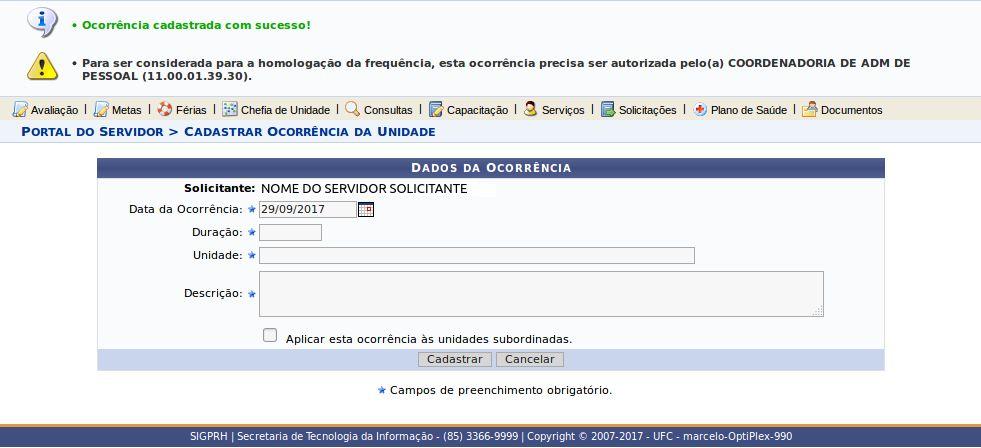 1.2. Para finalizar o cadastro o gestor deve clicar no botão Cadastrar e aguardar pela confirmação do cadastros informado pela mensagem Ocorrência