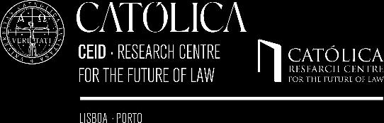 Católica Portuguesa and CRCFL Católica Research Centre for the Future of Law, in partnership with ANESC Academic Network on the European