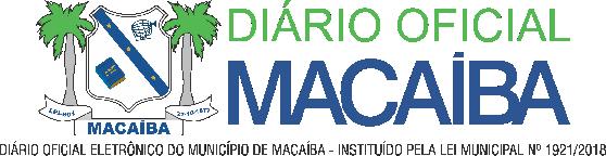 ANO I N 0027 - Macaíba-RN, sexta-feira, 29 de junho de 2018 PODER EXECUTIVO FERNANDO CUNHA LIMA BEZERRA AURI ALAÉCIO SIMPLÍCIO Vice-Prefeito ATOS OFICIAIS DO PODER EXECUTIVO LEIS LEI Nº 1.938/2018.