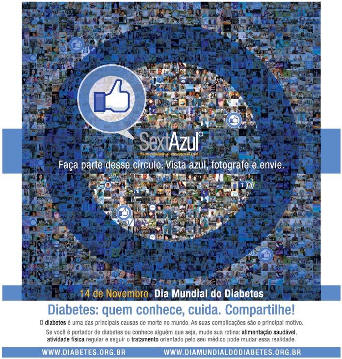 Dia nacional do diabetes 14 de novembro A Sociedade Brasileira de Diabetes (SBD) comemora o Dia Mundial do Diabetes com uma Campanha centrada em um tema relacionado, direta ou indiretamente, ao
