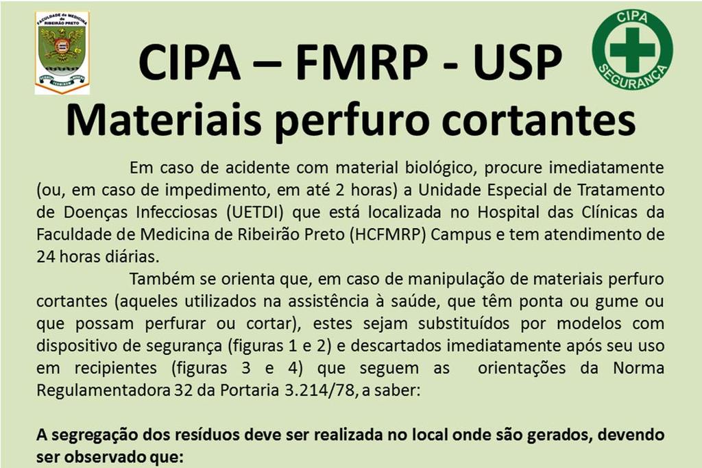Diretor da Faculdade de Medicina de Ribeirão Preto USP:Prof. Dr.