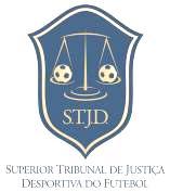 SUPERIOR TRIBUNAL DE JUSTIÇA DESPORTIVA STJD.