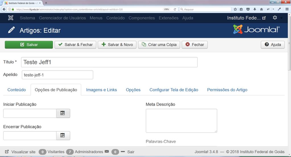 Início e Encerramento da Publicação Tem como configurar