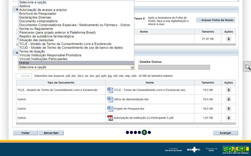 Outras Informações: Anexando o Parecer da Unidade de Origem Para anexar o Autorização da Instituição Co-Participante, clique nesta liste suspensa,