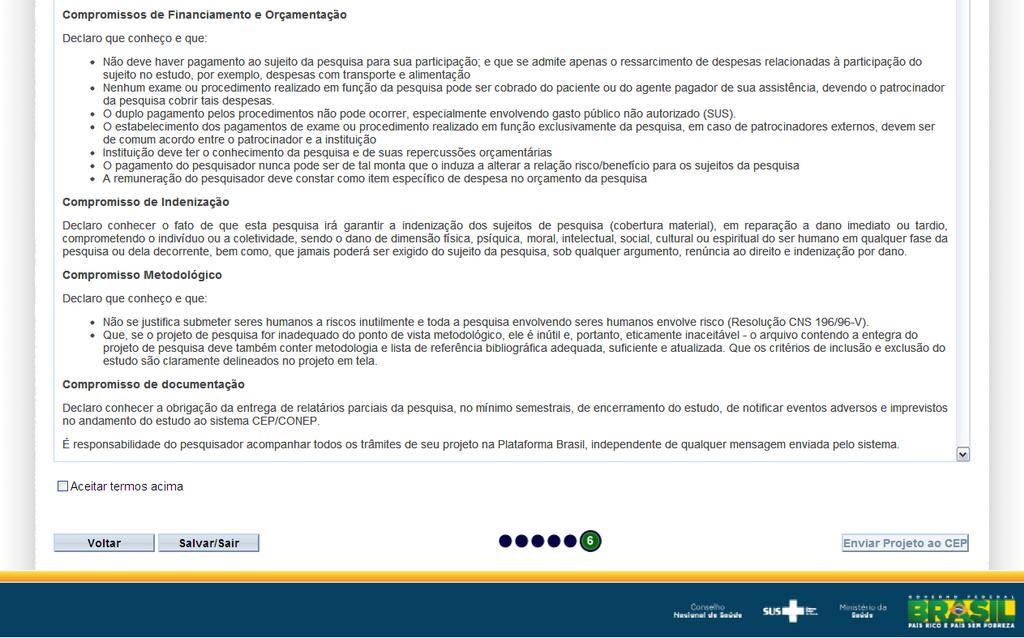 Finalizar: escolher manter ou não o sigilo da Pesquisa escolhendo o prazo Após o cumprimento de todas as etapas para anexar o Parecer da Unidade de Origem o resultado visual será este.