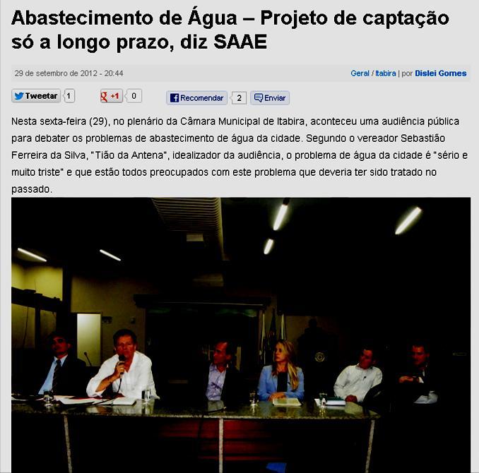 Segundo o vereador Sebastião Ferreira da Silva, Tião da Antena, idealizador da audiência, o problema de água da cidade é sério e muito triste e que