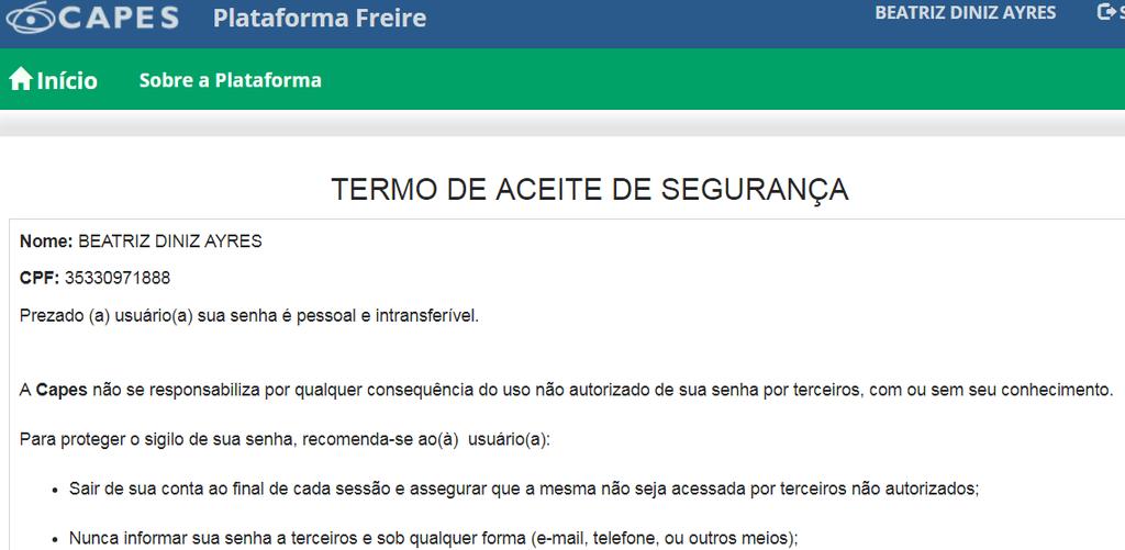 Essa é uma tela de informações sobre os processos de cadastro do PIBID e RESIDÊNCIAS. Clique em OK no final da página para continuar seu cadastro.