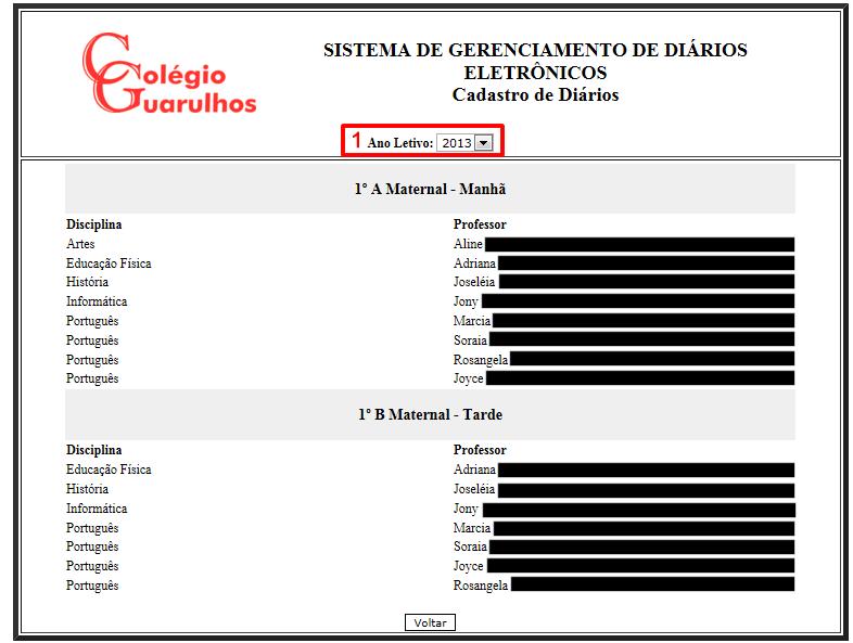 Ação: No campo 1 é possível escolher o ano letivo, e dessa forma