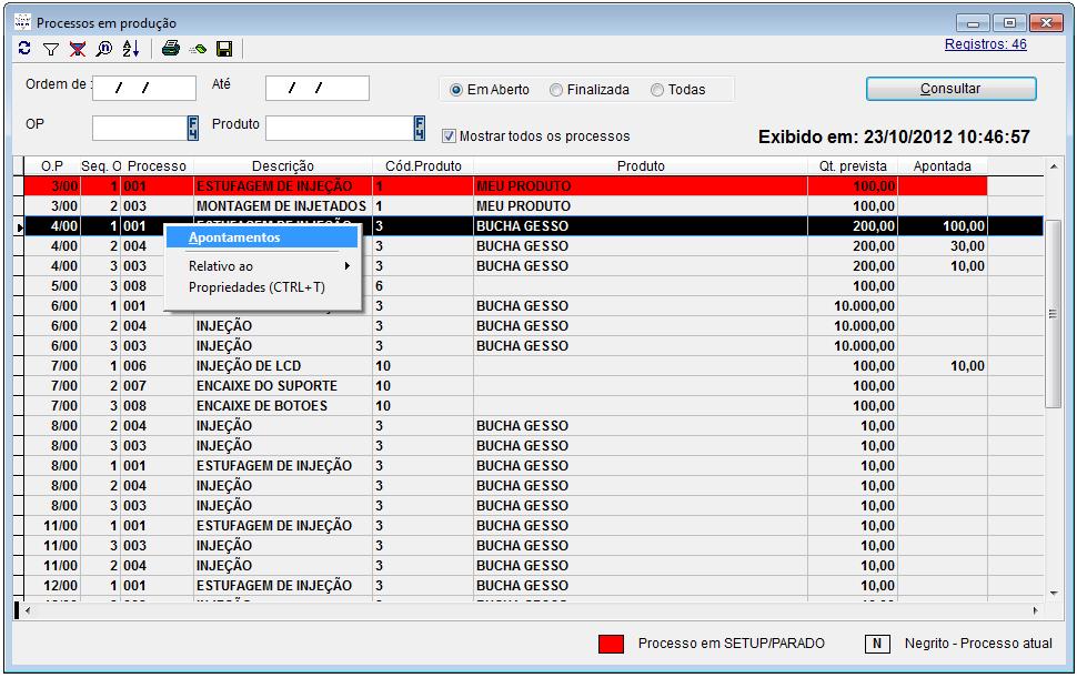 7. Processos em produção A tela de processos em produção, permite o acompanhamento dos status e evolução de cada processo de produção que