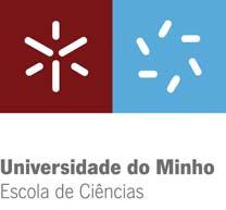 UNIVERSIDADE DO MINHO ESCOLA DE CIÊNCIAS REGULAMENTO DO CICLO DE