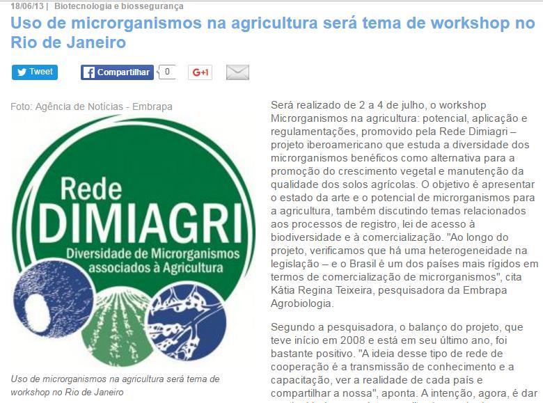 Será realizado de 2 a 4 de julho de 2013, o workshop Microrganismos na agricultura: potencial,