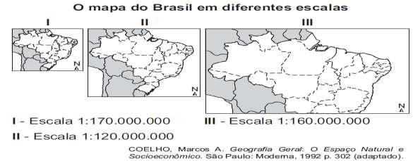 2) Solstício: 10ª Questão: Analise a figura a seguir: Tomando-se como base a figura que mostra o Brasil em três escalas diferentes, é incorreto afirmar que a) quanto menor for a escala, maior será o