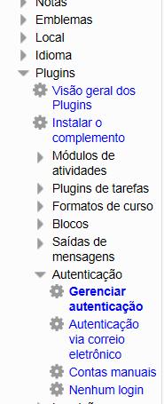 Ao realizar o login de um usuário no Moodle, ele usa um método de autenticação que deve ser configurado após a instalação.